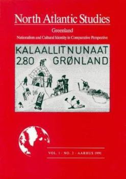 Paperback Greenland: Nationalism and Cultural Identity in Comparative Perspective Book