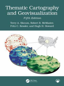 Hardcover Thematic Cartography and Geovisualization Book
