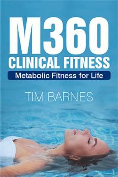Paperback M360 Clinical Fitness: Metabolic Fitness for Life Book