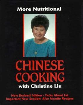Hardcover More Nutritional Chinese Cooking: Facts about Fat Important New Section... Book