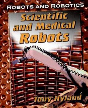 Library Binding Scientific and Medical Robots Book