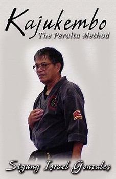 Paperback Kajukembo: The Peralta Method Book