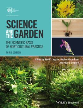 Paperback Science and the Garden: The Scientific Basis of Horticultural Practice Book