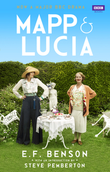 Mapp and Lucia Omnibus: Queen Lucia, Miss Mapp and Mapp and Lucia - Book  of the Mapp & Lucia Novels