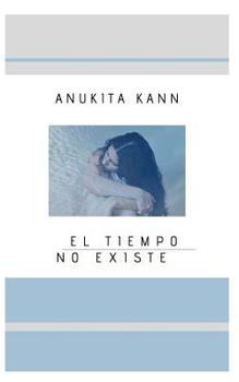 Paperback El Tiempo No Existe [Spanish] Book