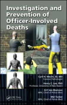 Hardcover Investigation and Prevention of Officer-Involved Deaths Book