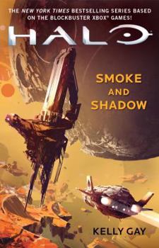 HALO: Smoke and Shadow - Book #20 of the Halo