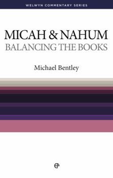 Paperback Wcs Micah & Nahum: Balancing the Books Book