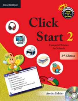 Paperback Click Start Level 2 Student's Book: Computer Science for Schools [With CDROM] Book