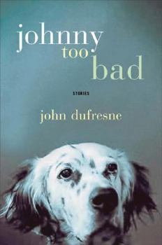 Hardcover Johnny Too Bad: Stories Book