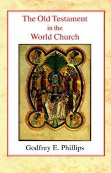 Paperback The Old Testament in the World Church Book