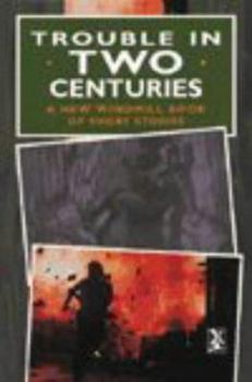 Hardcover New Windmills: Trouble in Two Centuries (New Windmills) Book