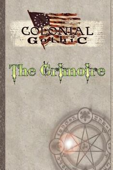 Paperback Colonial Gothic: The Grimoire Book