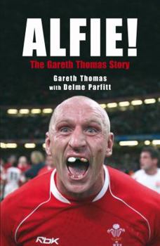 Paperback Alfie!: The Gareth Thomas Story Book
