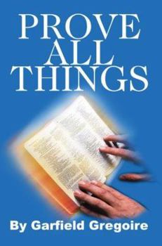 Paperback Prove All Things Book