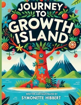 Paperback Journey to Growth Island Book