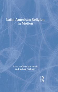 Hardcover Latin American Religion in Motion Book