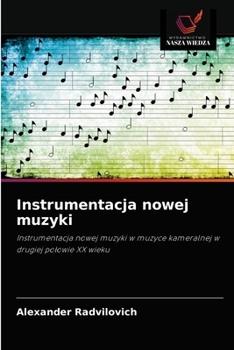 Paperback Instrumentacja nowej muzyki [Polish] Book