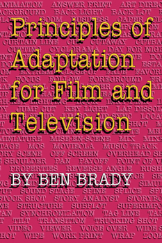 Paperback Principles of Adaptation for Film and Television Book