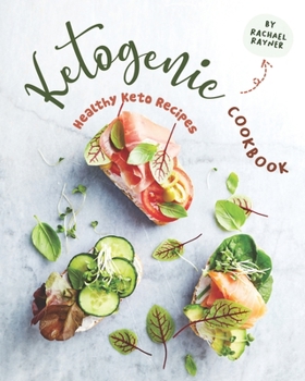 Paperback Ketogenic Cookbook: Healthy Keto Recipes Book