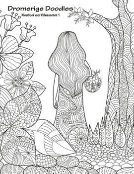 Paperback Dromerige Doodles Kleurboek voor Volwassenen 1 [Dutch] Book