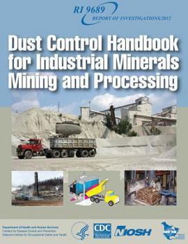 Paperback Dust Control Handbook for Industrial Minerals Mining and Processing Book