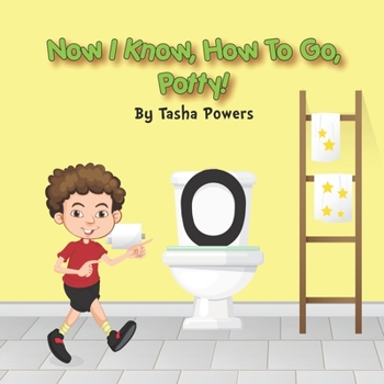 Paperback Now I Know, How To Go, Potty! Book