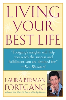 Paperback Living Your Best Life: Ten Strategies for Getting From Where You Are to Where You're Meant to Be Book