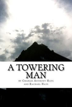 Paperback A Towering Man Book