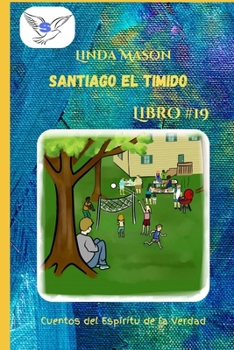 Paperback Santiago el Timido: Libro # 19 [Spanish] Book