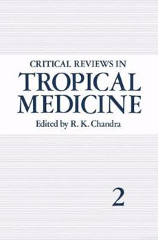 Paperback Critical Reviews in Tropical Medicine: Volume 2 Book