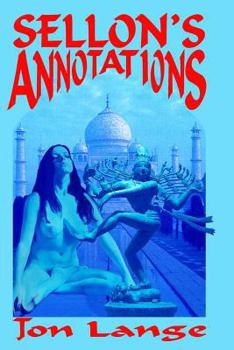 Paperback Sellon's Annotations: A Critical Edition Book