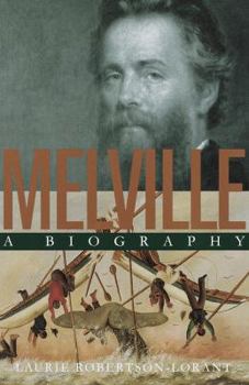 Hardcover Melville: A Biography Book
