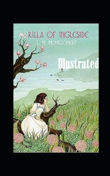 Rilla of Ingleside Illustrated