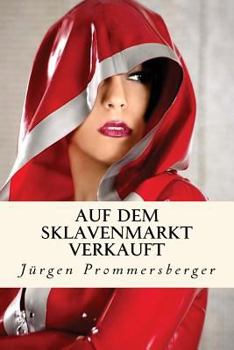 Paperback Auf dem Sklavenmarkt verkauft [German] Book