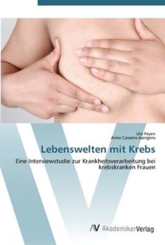 Paperback Lebenswelten mit Krebs [German] Book