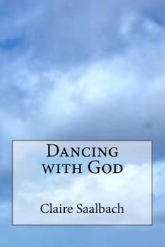Paperback Dancing with God Book