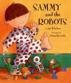 Hardcover Sammy and the Robots Book