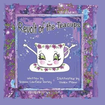 Paperback Revolt of the Teacups Book