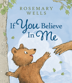 Hardcover If You Believe in Me Book