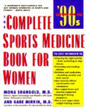 Paperback Complete Sports Medicine Book for Women Book