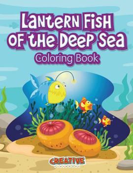 Paperback Lantern Fish of the Deep Sea Coloring Book