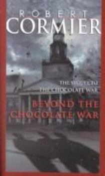 Hardcover Beyond Chocolate War Book