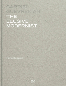 Hardcover Gabriel Guevrekian: The Elusive Modernist Book