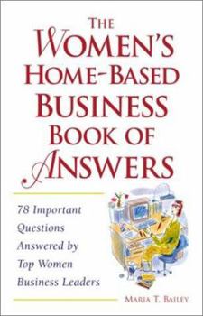 Paperback The Women's Home-Based Business Book of Answers Book