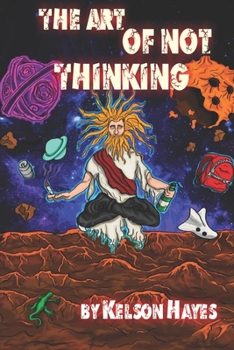 Paperback The Art Of Not Thinking Book