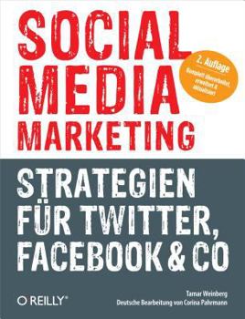 Paperback Social Media Marketing - Strategien für Twitter, Facebook & Co [German] Book