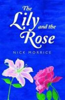 Paperback Lily and the Rose Book