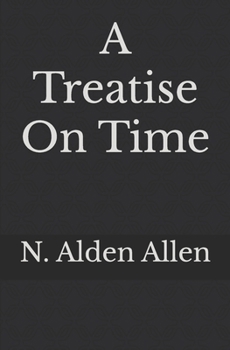 Paperback A Treatise On Time Book