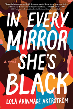 In Every Mirror She's Black - Book #1 of the In Every Mirror She’s Black